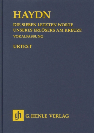 Die sieben letzten Worte unseres Erlsers am Kreuze Hob.XX:2 (Vokalfassung) Studienpartitur (geb)