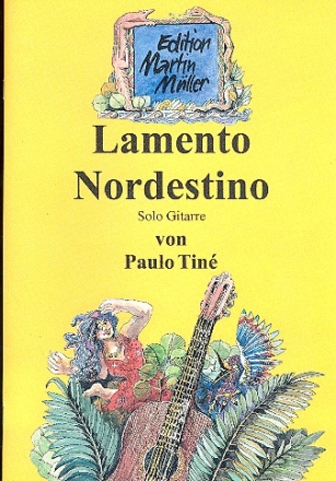 Lamento Nordestino fr Gitarre