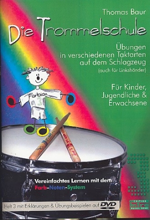 Die Trommelschule Band 3 (+DVD-Video) bungen in verschiedenen Taktarten