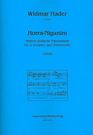 Horra-Nigunim  fr 2 Violinen und Violoncello Partitur und Stimmen