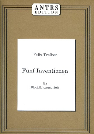 Inventionen fr 4 Blockflten (SoATGb) Partitur und Stimmen