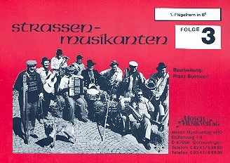 Straenmusikanten Band 3: fr Blasorchester Flgelhorn 1 in B