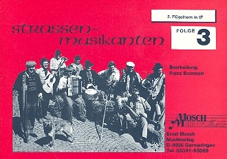Straenmusikanten Band 3: fr Blasorchester Flgelhorn 2 in B