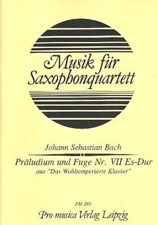 Prludium und Fuge Es-Dur Nr.7 fr 4 Saxophone (SATBar) Partitur und Stimmen