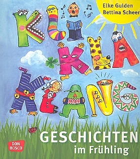 Kliklaklanggeschichten im Frhling  Liederbuch