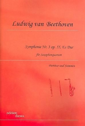 Sinfonie Es-Dur Nr.3 op.55, fr 4 Saxophone (SATBar) Partitur und Stimmen