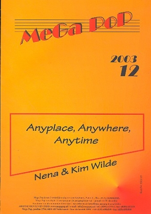 Anyplace, anywhere, anytime: Einzelausgabe Klavier mit Text und Akkorden