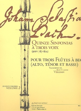 15 Sinfonias  3 voix vol.2 (BWV787-801) pour 3 flutes  bec (ATB) partition et parties
