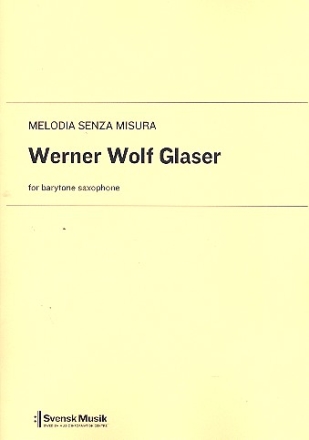 Melodia senza misura  fr Baritonsaxophon solo