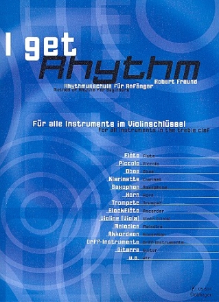 I get Rhythm fr alle Instrumente im Violinschlssel (dt/en)