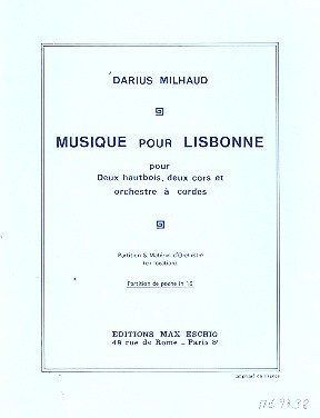 Musique pour Lisbonne pour 2 hautbois, 2 cors et orchestre  cordes partition de poche