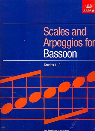 Scales and Arpeggios Grades 1-8 for bassoon