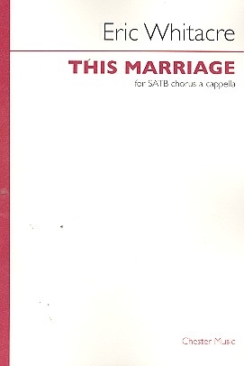 This Marriage for mixed chorus a cappella score
