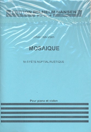 Mosaique 5 Fte nuptial rustique for violin and piano