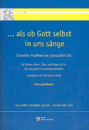 Als ob Gott selbst in uns snge fr gem Chor (Gemeinde) und Instrumente Klavierauszug