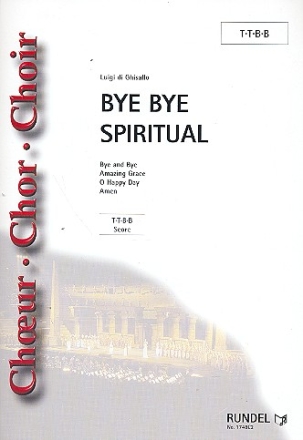 Bye Bye Spiritual fr Mnnerchor und Klavier Partitur