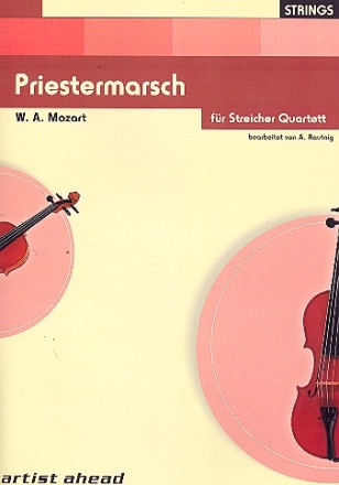 Priestermarsch aus 'Die Zauberflte' fr Streichquartett Partitur und Stimmen