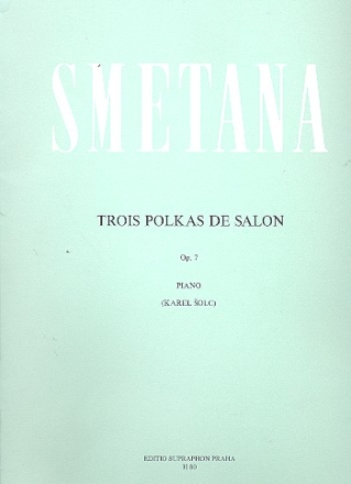 3 Polkas de salon op.7  pour piano