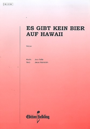 Es gibt kein Bier auf Hawaii: fr Akkordeon/Gesang/Gitarre