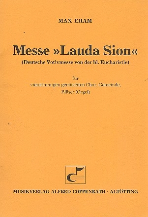 Messe Lauda Sion fr Chor, Gemeinde und Blser (Orgel) Partitur