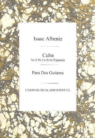 Cuba para 2 guitarras No,8 de la Suite Espanola