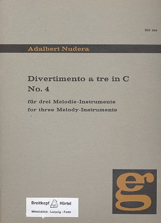 Divertimento a tre C-Dur Nr.4 fr 3 Melodieinstrumente Partitur und Stimmen