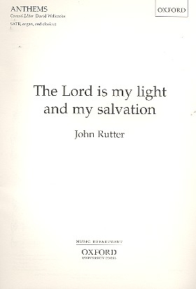 The Lord is my Light and my Salvation for mixed chorus, organ and clarinet