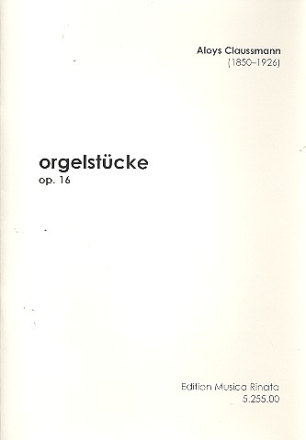 3 Orgelstcke op.16