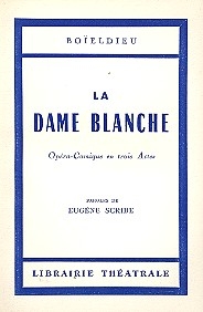 La dame blanche Libretto