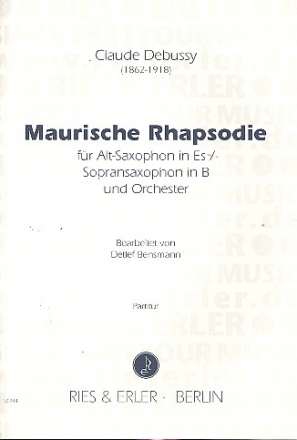 Maurische Rhapsodie fr Altsaxophon (Sopransaxophon) und Orchester Partitur
