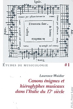 Canons nigmes et hiroglyphes musicaux dans l'Italie du 17e sicle