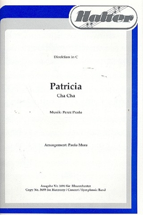 Patricia: fr Blasorchester Direktion und Stimmen