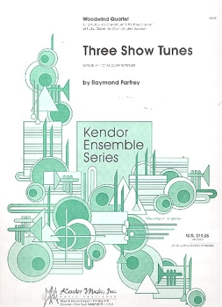 3 Show Tunes for  2 flutes, clarinet and bass clarinet (or other wind instruments) score and parts
