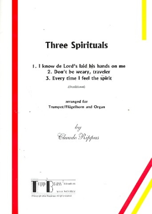 3 Spirituals: fr Trompete (Flgelhorn) und Orgel