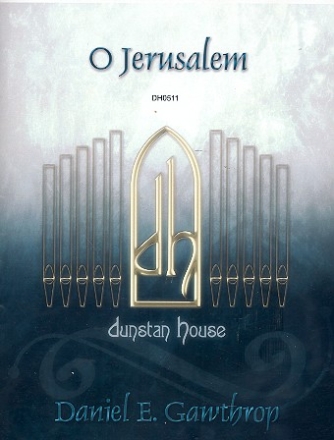 O Jerusalem for organ