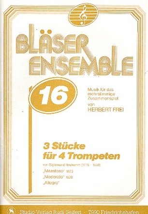 3 Stcke fr 4 Trompeten Spielpartituren fr C- und B-Instrumente