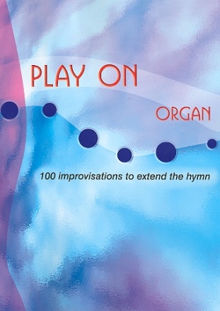 Play on for Organ