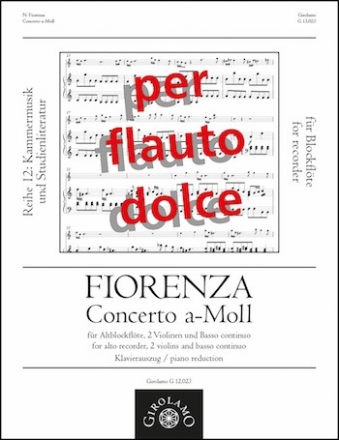 Konzert a-Moll  fr Altblockflte, 2 Violinen und Bc  fr Altblockflte und Klavier