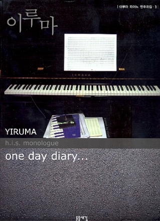 Yiruma Piano Album vol. 3: H.I.S. Monologue - One Day Diary
