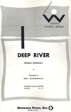 Deep River Spiritual for mixed chorus a cappella score