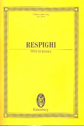 Pini di Roma - poema sinfonica per orchestra Studienpartitur