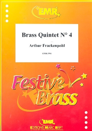 Quintett Nr.4 fr 2 Trompeten, Horn in F, Posaune und Tuba Partitur und Stimmen