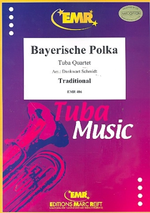 Bayerische Polka fr 2 Euphonien und 2 Tuben Partitur und Stimmen