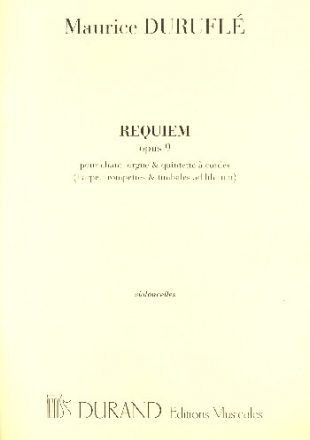 Requiem op.9 pour chant, orgue et orchestre violoncelle