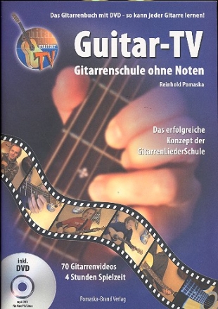 Guitar-TV - Gitarrenschule ohne Noten (+ 2 DVD's) fr Gitarre Neuausgabe 2012