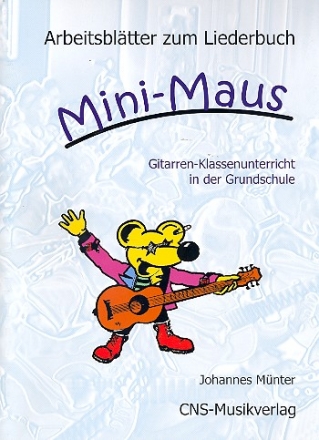 Mini-Maus Arbeitsbltter zum Liederbuch