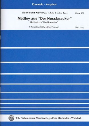 Der Nussknacker (Medley) für Violine und Klavier (Violine 2, Violoncello, Kontrabass ad lib) Stimmen