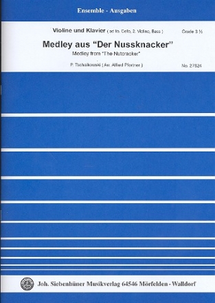 Der Nussknacker (Medley) fr Violine und Klavier (Violine 2, Violoncello, Kontrabass ad lib) Stimmen