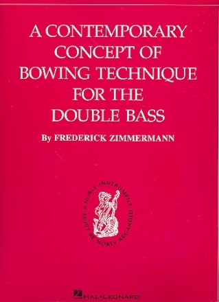 A contemporary Concept of Bowing Technique for double bass