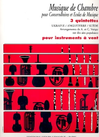 3 Quintettes sur des airs populaires: pour instruments  vent partition et parties